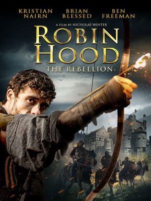  The Remarkable Journey of Robin Hood! A Tale of Justice, Adventure, and a Dash of Merry Mayhem